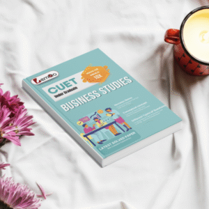 CUET UG 2025 Study Material - Business Studies